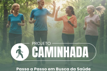 Projeto Caminhada – Passo a Passo em Busca da Saúde,